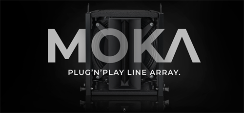 NEXT-proaudio发布全新MOKA线阵列